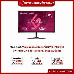 Màn hình Viewsocnic Cong VX2719-PC MHD FHD VA 240Hz(HDMI, Displayport)
